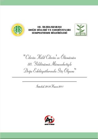 Cibran Halil Cibran'ın Ölümünün 80. Yıldönümü Münasebetiyle Doğu Edebiyatlarında Göç Olgusu | Akademi Titiz Yayınları (Ciltsiz)  - Resim 1