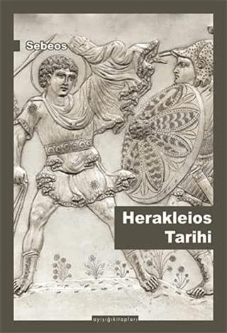 Herakleios Tarihi | Ayışığı Kitapları (Ciltsiz)  - Resim 1