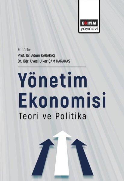Yönetim Ekonomisi Teori ve Politika | Eğitim Yayınevi (İnce Kapak)  - Resim 1