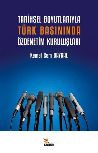 Tarihsel Boyutlarıyla Türk Basınında Özdenetim Kuruluşları | Kriter (İnce Kapak)  - Resim 1