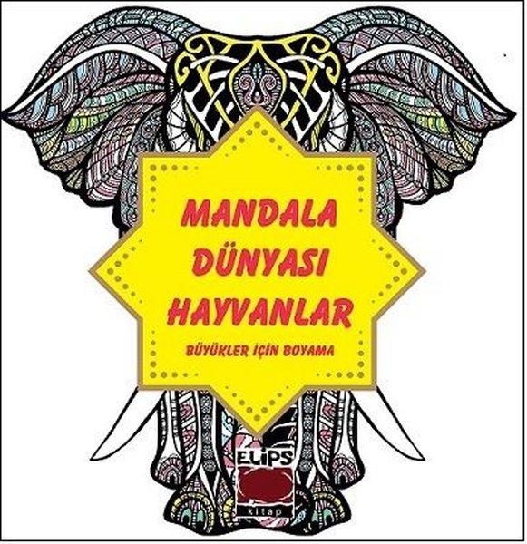 Mandala Dünyası Hayvanlar - Büyükler İçin Boyama | Elips Kitapları (İnce Kapak)  - Resim 1