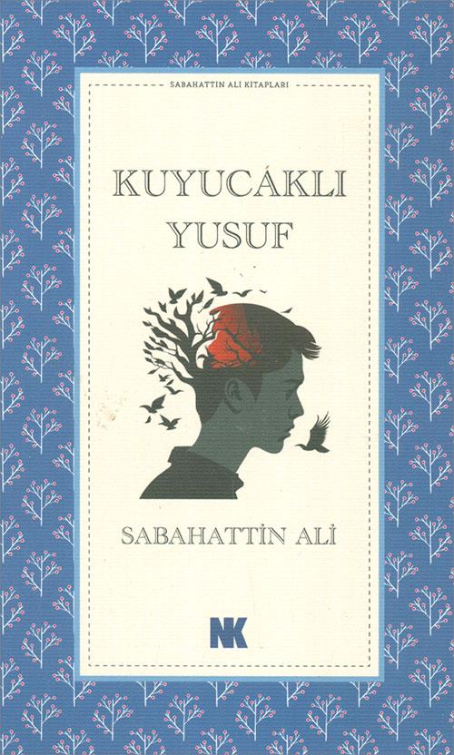 Kuyucaklı Yusuf - Sabahattin Ali - Nokta Kitap