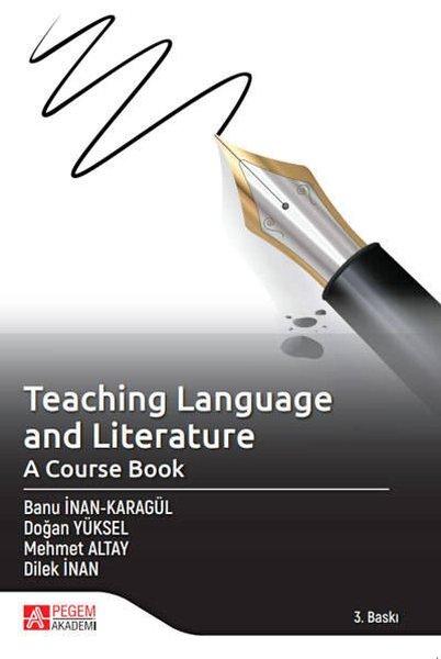 Teaching Language and Literature: A Course Book | Pegem Akademi Yayıncılık (İnce Kapak)  - Resim 1