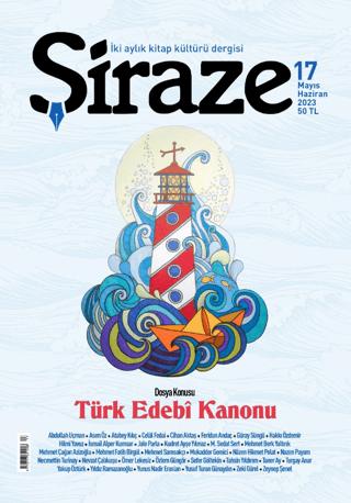 Şiraze Dergisi Sayı: 17 Mayıs-Haziran 2023 | Şiraze Dergisi Yayınları (Ciltsiz)  - Resim 1