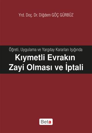 Kıymetli Evrakın Zayi Olması ve İptali | Beta Yayınevi (Ciltsiz)  - Resim 1