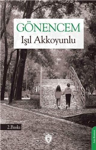 Gönencem | Dorlion Yayınları (Ciltsiz)  - Resim 1