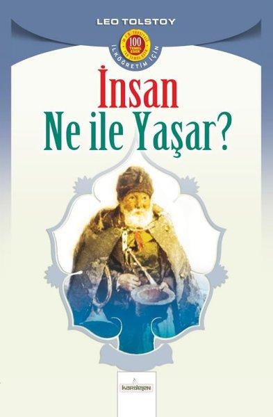 İnsan Ne İle Yaşar | Kardelen Yayınları (İnce Kapak)  - Resim 1