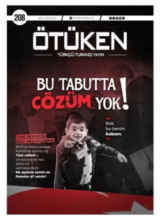 Ötüken Dergisi Sayı: 208 Temmuz - Ağustos 2025 | Ötüken Dergisi (Ciltsiz)  - Resim 1