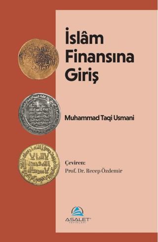 İslâm Finansına Giriş | Asalet Yayınları (Ciltsiz)  - Resim 1