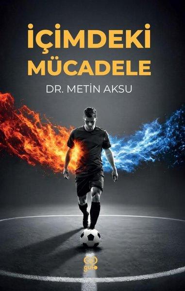 İçimdeki Mücadele | Gufo Yayınları (İnce Kapak)  - Resim 1