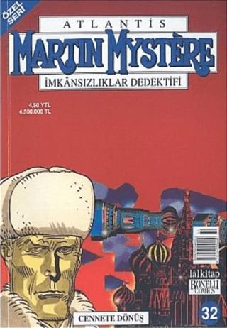 Martin Mystere İmkansızlıklar Dedektifi Sayı: 32 Özel Seri Cennete Dönüş | Lal Kitap (Ciltsiz)  - Resim 1
