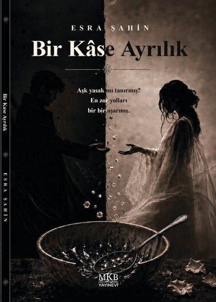Bir Kase Ayrılık | MKB Halk Kütüphanesi (İnce Kapak)  - Resim 1