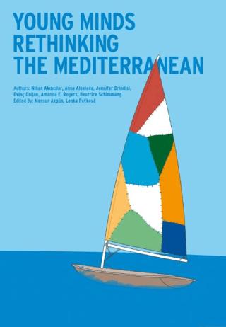 Young Minds Rethinking the Mediterranean | İstanbul Kültür Üniversitesi - İKÜ Yayınevi (Ciltsiz)  - Resim 1