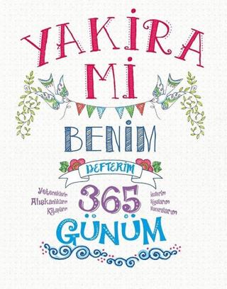 Yakira Mi: Benim Defterim | Maya Kitap (Ciltsiz)  - Resim 1