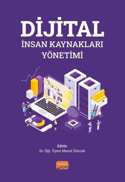 Dijital İnsan Kaynakları Yönetimi | Nobel Bilimsel Eserler (İnce Kapak)  - Resim 1