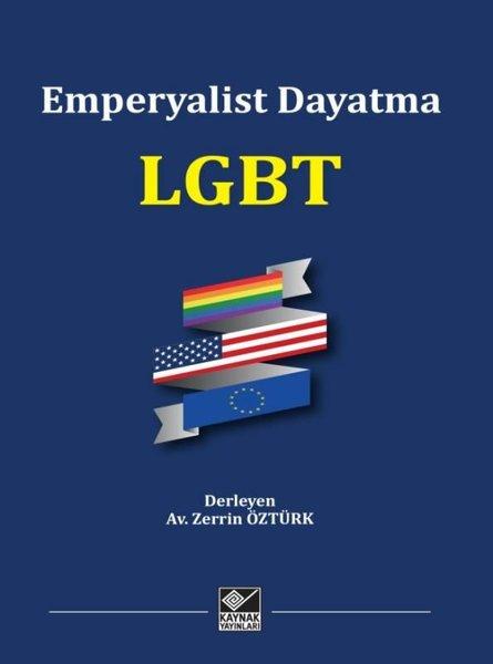 Emperyalist Dayatma LGBT | Kaynak Yayınları (İnce Kapak)  - Resim 1