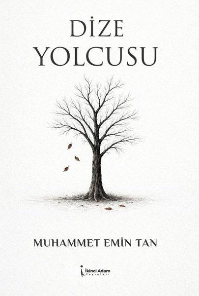 Dize Yolcusu | İkinci Adam Yayınları (İnce Kapak)  - Resim 1