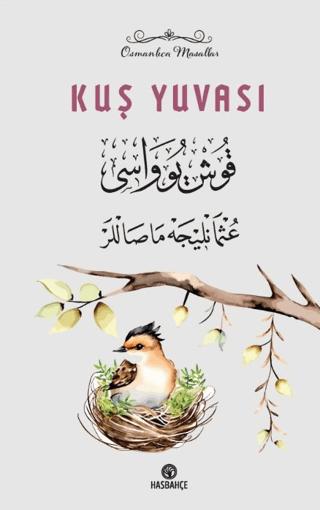 Kuş Yuvası | Hasbahçe (Ciltsiz)  - Resim 1