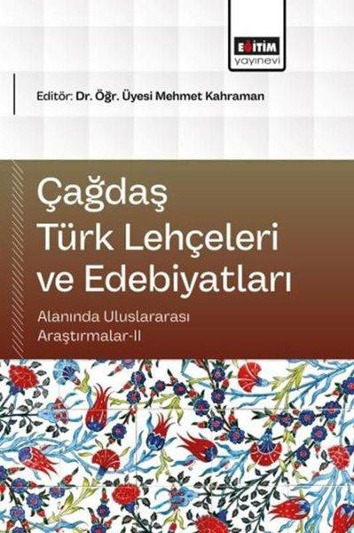 Çağdaş Türk Lehçeleri ve Edebiyatları Alanında Uluslararası Araştırmalar 2 | Eğitim Yayınevi (İnce Kapak)  - Resim 1