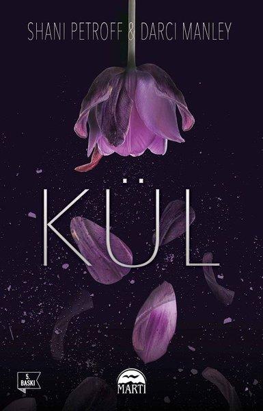 Kül | Martı Yayınları (İnce Kapak)  - Resim 1