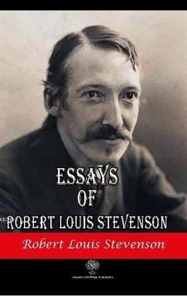 Essays of Robert Louis Stevenson | Platanus Publishing (İnce Kapak)  - Resim 1