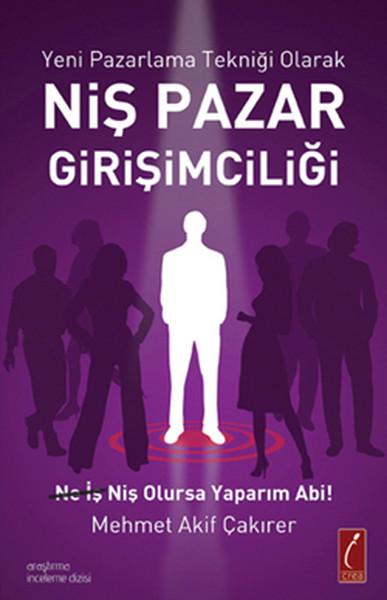 Niş Pazar Girişimciliği | Crea Yayıncılık (İnce Kapak)  - Resim 1