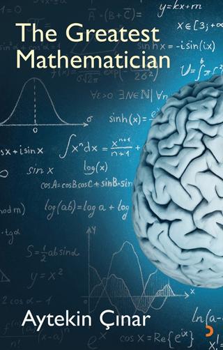 The Greatest Mathematician | Cinius Yayınları (Ciltsiz)  - Resim 1
