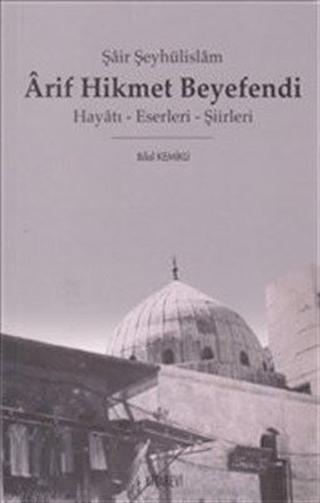 Arif Hikmet Beyefendi