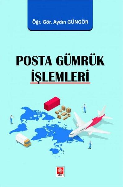 Posta Gümrük İşlemleri | Ekin Basım Yayın (İnce Kapak)  - Resim 1