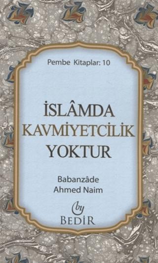 İslamda Kavmiyetcilik Yoktur