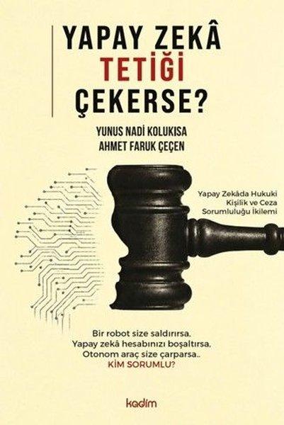 Yapay Zeka Tetiği Çekerse? | Kadim (İnce Kapak)  - Resim 1