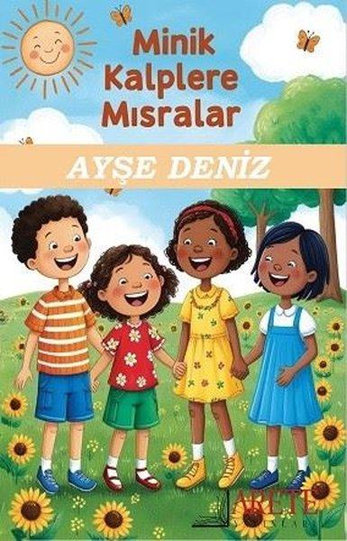 Minik Kalplere Mısralar | Arete Yayınları (İnce Kapak)  - Resim 1