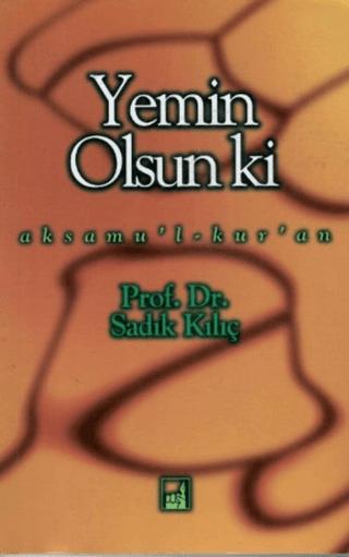 Yemin Olsun Ki