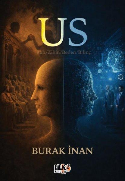 Us - Ruh - Zihin - Beden - Bilinç | Tilki Kitap (İnce Kapak)  - Resim 1