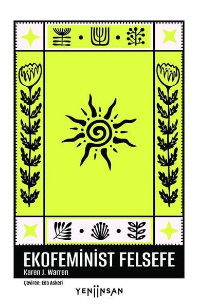 Ekofeminist Felsefe | Yeni İnsan Yayınevi (İnce Kapak)  - Resim 1