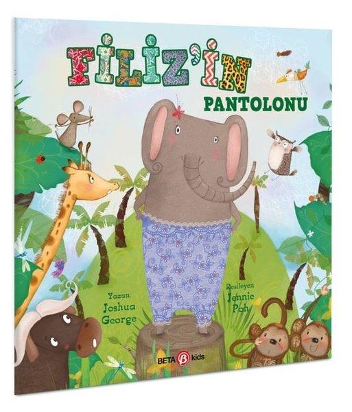 Filiz'in Pantolonu | Beta Kids (İnce Kapak)  - Resim 1