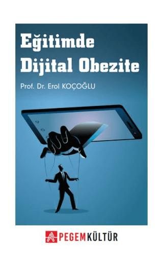 Eğitimde Dijital Obezite
