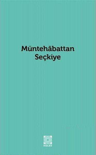Müntehabattan Seçkiye | Hülbe Yayınları (İnce Kapak)  - Resim 1