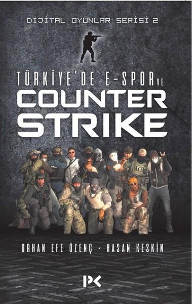 Türkiye'de E-Spor ve Counter Strike-Dijital Oyunlar Serisi 2 | Profil Kitap (İnce Kapak)  - Resim 1