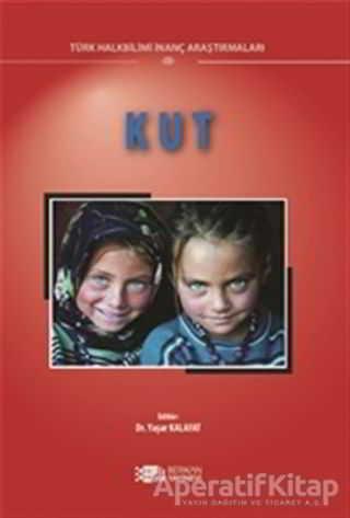 Kut - Yaşar Kalafat - Berikan Yayınevi - Resim 1