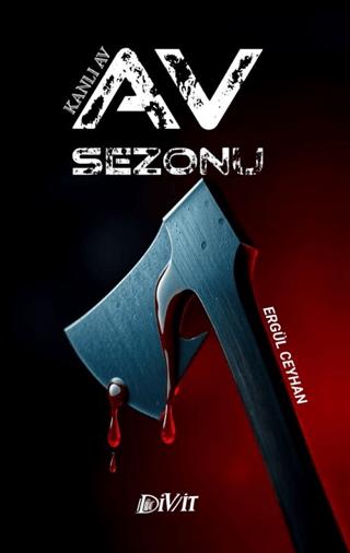Av Sezonu/ Kanlı Av