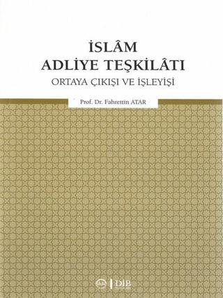 İslam Adliye Teşkilatı | Diyanet İşleri Başkanlığı (Ciltsiz)  - Resim 1