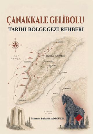 Çanakkale Gelibolu - Tarihi Bölge Gezi Rehberi | Yeniyüz Yayınları (Ciltsiz)  - Resim 1