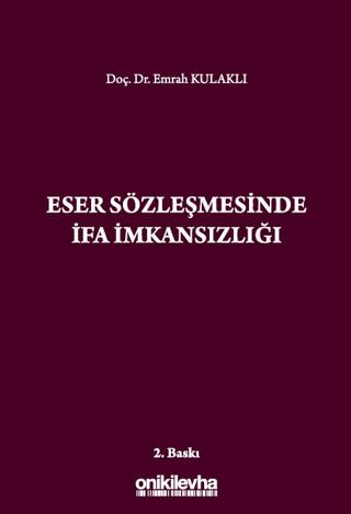 Eser Sözleşmesinde İfa İmkansızlığı | On İki Levha Yayınları (Ciltli)  - Resim 1
