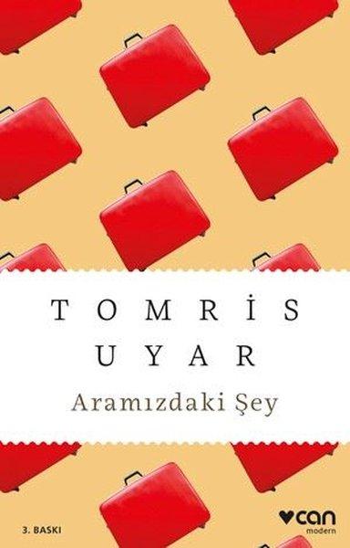 Aramızdaki Şey | Can Yayınları (İnce Kapak)  - Resim 1