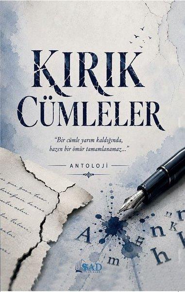 Kırık Cümleler | Şad Yayınları (İnce Kapak)  - Resim 1