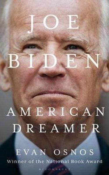 Joe Biden: American Dreamer | Bloomsbury (İnce Kapak)  - Resim 1