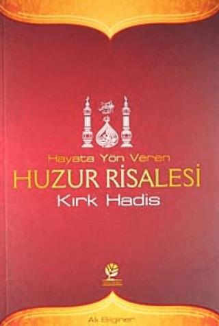 Hayata Yön Veren Huzur Risalesi | Gonca Yayınevi (Ciltsiz)  - Resim 1