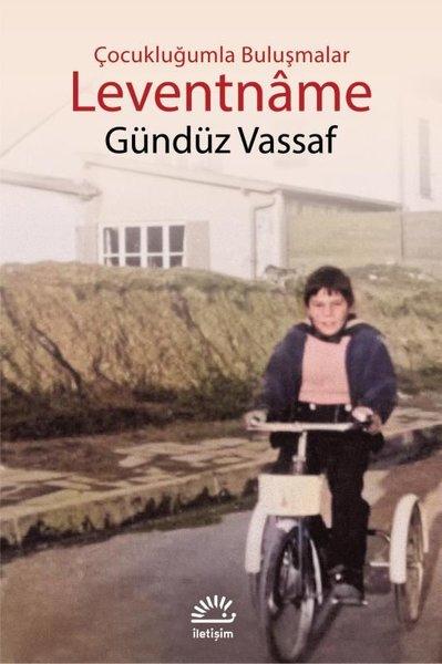 Leventname - Çocukluğumla Buluşmalar | İletişim Yayınları (İnce Kapak)  - Resim 1