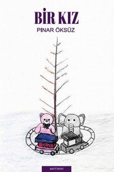 Bir Kız | Mythos Kitap (İnce Kapak)  - Resim 1